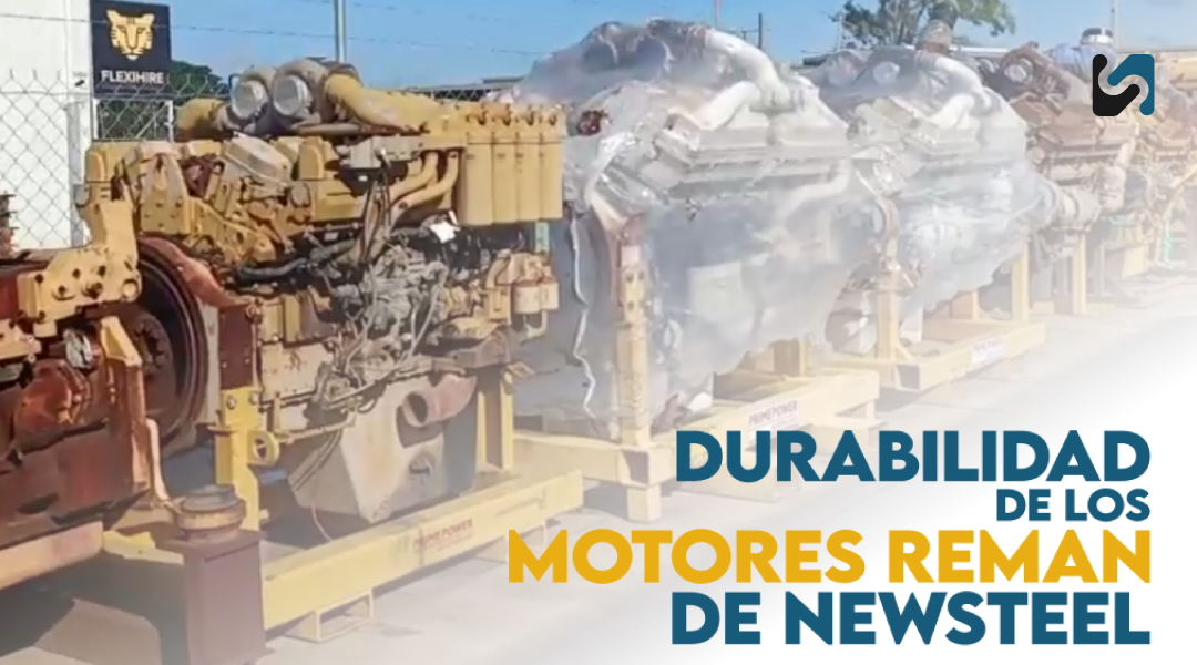 Durabilidad de Motores REMAN NewSteel