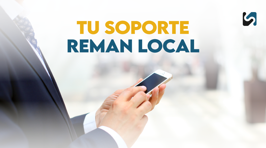 Soporte REMAN Local